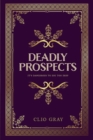 Deadly Prospects - Book