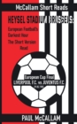 Heysel Stadium Brussels : European Football's Darkest Hour The Short Version Read - Book