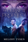 The Curse and the Prophecy - Book