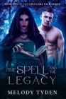 The Spell and the Legacy - Book