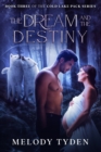 The Dream and the Destiny - Book