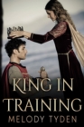 King in Training - Book