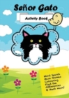 Se?or Gato Activity Book - Book