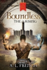 Boundless : The Rising - Book