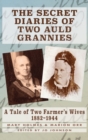 The Secret Diaries of Two Auld Grannies - Book