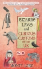 Bizarre Laws & Curious Customs of the UK : Volume 2 - Book