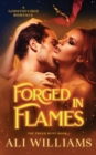 Forged in Flames : A Godstouched Shifter Romance - Book