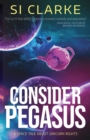 Consider Pegasus : A space tale about unicorn rights - Book