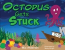 Octopus Gets Stuck - Book