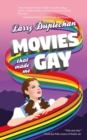 Movies That Made Me Gay - Book
