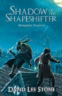 Shadow of the Shapeshifter : An Illmoor Novel - Book
