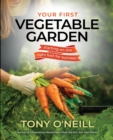 Your First Vegetable Garden - Book