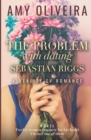 The Problem with Dating Sebastian Riggs : A Forbidden Romance - Book