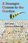 A Stranger Comes to the Garden - Book