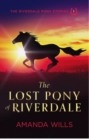 The Lost Pony of Riverdale - Book