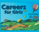 Careers for Girls : Let go the sandbags and dream BIG. - Book