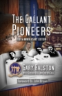 The Gallant Pioneers - Book