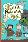 J.C. and the Kingdom of the1 BIG G - Book