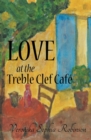 Love At The Treble Clef Cafe - Book