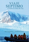 Viaje al Septimo Continente - Expedicion fotografica - Book