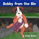 Bobby from the Bin - Book