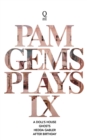Pam Gems Plays 9 : 9 - Book