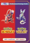 Pok?mon Scarlet and Violet Strategy Guide Book (Full Color) : 100% Unofficial - 100% Helpful Walkthrough - Book