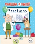 Professor & Pollito : Fractions (Early learning, for children aged 3-7) - Book