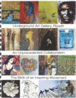 Underground Gallery, Riyadh : The birth of a brief movement - Book