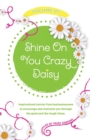 Shine On You Crazy Daisy - Volume 5 - Book