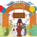 Flappy and Whiskers go to the Park : The fun adventures of a penguin and a sea lion as they go to the Park - Book