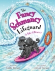 The Fancy Schmancy Lifeguard : A Tale of Bravery - Book
