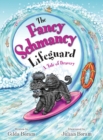 The Fancy Schmancy Lifeguard : A Tale of Bravery - Book
