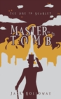 Master In His Tomb - Book