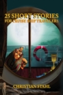 25 Short Stories for Cruise Ship Travelers - Book