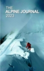 The Alpine Journal 2023 : Volume 127 127 - Book