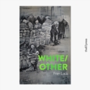 WHITE/OTHER - Book
