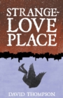 Strangelove Place - Book