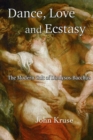 Dance, Love and Ecstasy - Book