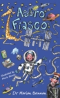 Astro Fiasco : Finn's Space Adventure - Book