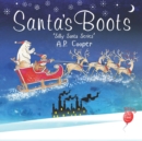 Santa's Boots : 'Silly Santa Series' Book 1 - Book
