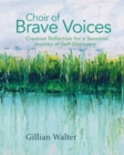 Choir of Brave Voices - Book