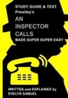 Priestley's An Inspector Calls Made Super Super Easy - Book