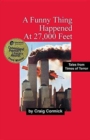 A Funny Thing Happened at 27,000 Feet - Book