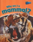 Why am I a Mammal? - Book