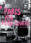 Paris for Food Lovers - Book