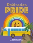 Destination Pride : A Little Book for the Best LGBTQ Vacations - Book