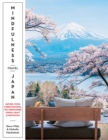 Mindfulness Travel Japan : Nature, Food, Forest Bathing, Tea Ceremonies, Onsen, Craft & Meditation - Book