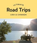 Ultimate Road Trips: USA & Canada - Book