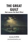 The Great Guilt that causes the Deaf Effect - Book